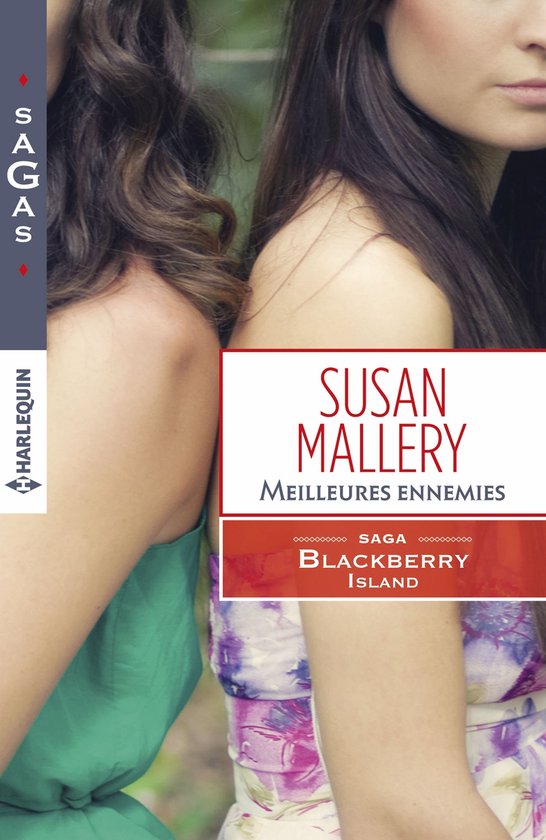 Blackberry Island 1 Meilleures ennemies (ebook), Susan Mallery