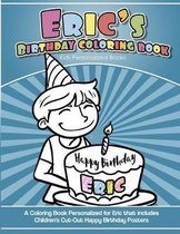 Eric's Birthday Coloring Book Kids Personalized Books