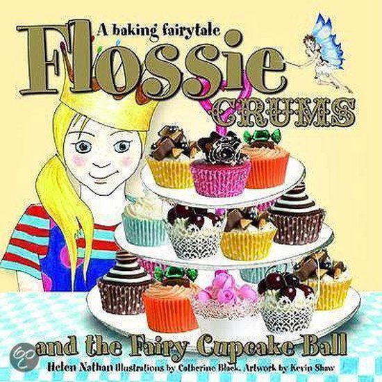 Flossie Crums and the Fairy Cupcake Ball - cover