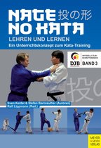 Offizielle DJB-Schriftenreihe 3 - Nage No Kata lehren und lernen