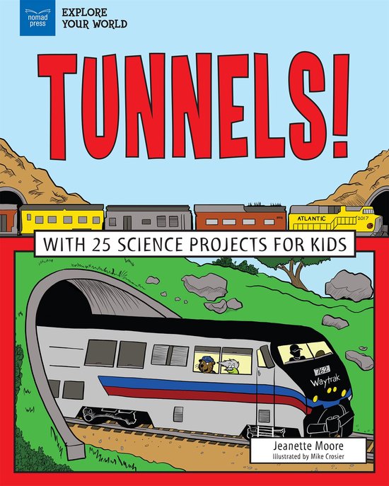 Explore Your World - Tunnels! - cover