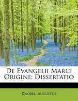 de Evangelii Marci Origine