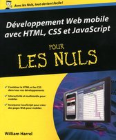 Informatique pour les nuls - Développement web mobile avec HTML, CSS et Javascript pour les nuls