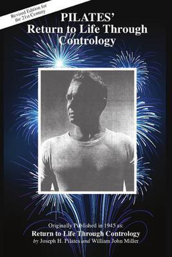 Pilates' Return to Life Through Contrology - cover