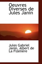 Oeuvres Diverses de Jules Janin