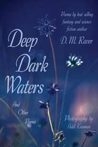 Deep Dark Waters