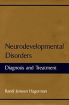 Developmental Perspectives in Psychiatry - Neurodevelopmental Disorders
