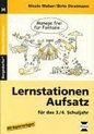 Lernstationen Aufsatz für das 3./4. Schuljahr