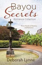 Bayou Secrets Romance Collection