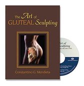 The Art of Gluteal Sculpting