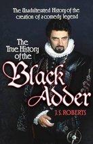 The True History of the Blackadder