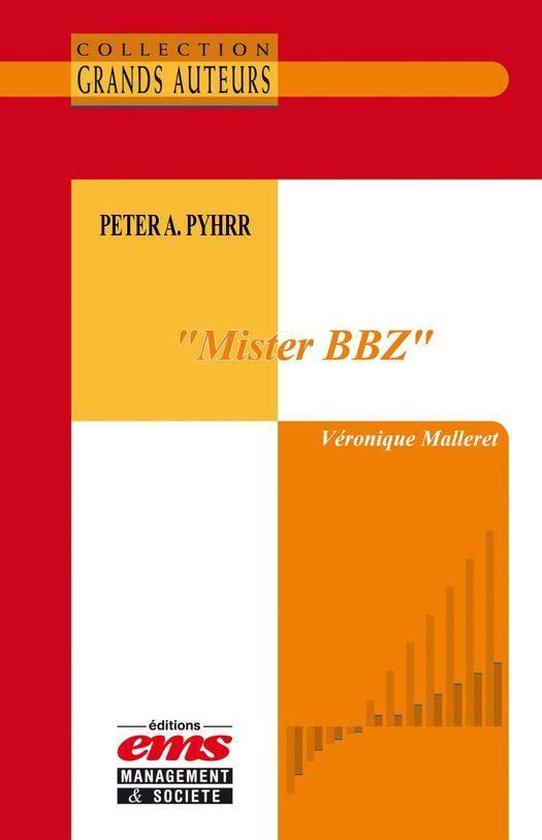 Les Grands Auteurs - Peter A. Pyhrr - « Mister BBZ » - cover