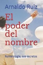 El Poder del Nombre