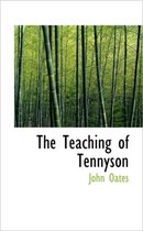 The Teaching of Tennyson