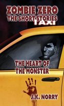 Zombie Zero: The Short Stories-The Heart of the Monster