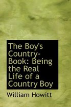 The Boy's Country-Book