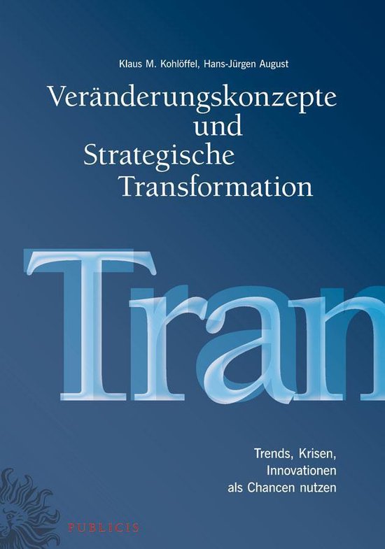 Veränderungskonzepte und Strategische Transformation - cover