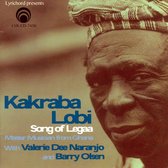 Valerie Naranjo Kakraba Lobi - Song Of Legaa - Kakraba Lobi - Mast (CD)