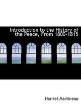 Introduction to the History of the Peace, from 1800-1815