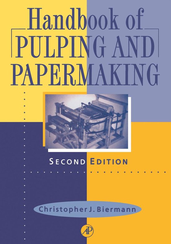 Handbook of Pulping and Papermaking (ebook), Christopher Biermann
