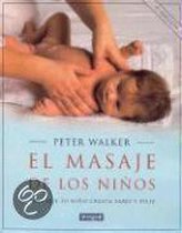 El Masaje De Los Ninos/the Book of Baby Massage