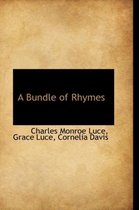 A Bundle of Rhymes