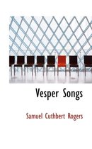 Vesper Songs