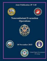 Joint Publication JP 3-68 Noncombatant Evacuation Operations 18 November 2015