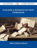Flatland: a romance of many dimensions - The Original Classic Edition