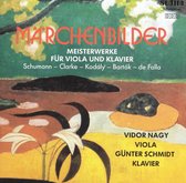 Vidor Nagy & Günter Schmidt - Fairy Tale Pictures - Masterworks For Viola and Piano (CD)