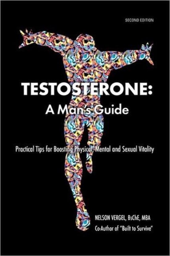 Testosterone: A Man's Guide - cover