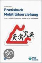 Praxisbuch Mobilitätserziehung