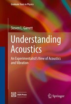 Graduate Texts in Physics - Understanding Acoustics