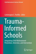 Child Maltreatment Solutions Network - Trauma-Informed Schools