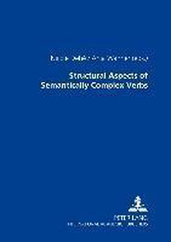 Structural Aspects of Semantically Complex Verbs - cover