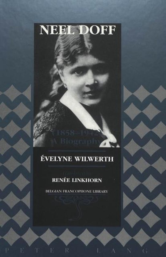 Boekcover met portret van een jonge Neel Doff, "Neel Doff (1858-1942) A Biography" door Évelyne Wilwerth.