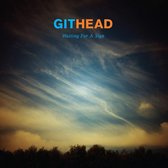 Githead - Waiting For A Sign (LP)