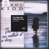 Carol Kidd - The Night We Called It A Day (CD)