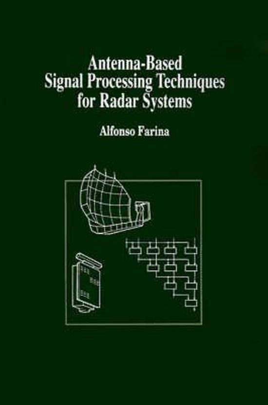 AntennaBased Signal Processing Techniques for Radar Systems
