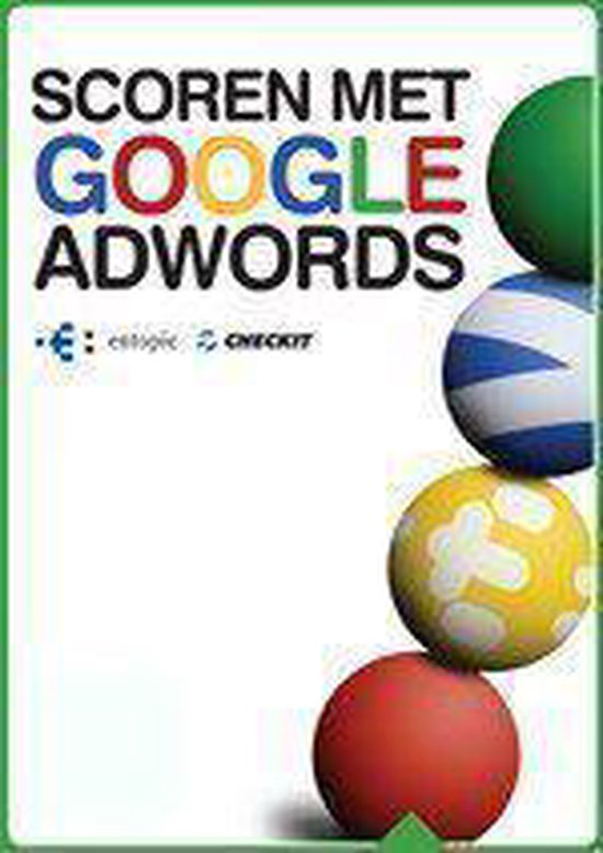 Cover van het boek 'Scoren met Google AdWords' van Paul Aelen