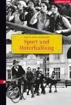 Sport und Unterhaltung