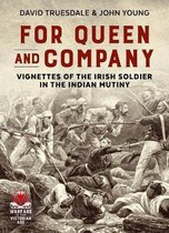 Warfare in the Age of Victoria- For Queen and Company