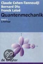 Quantenmechanik. Band 2