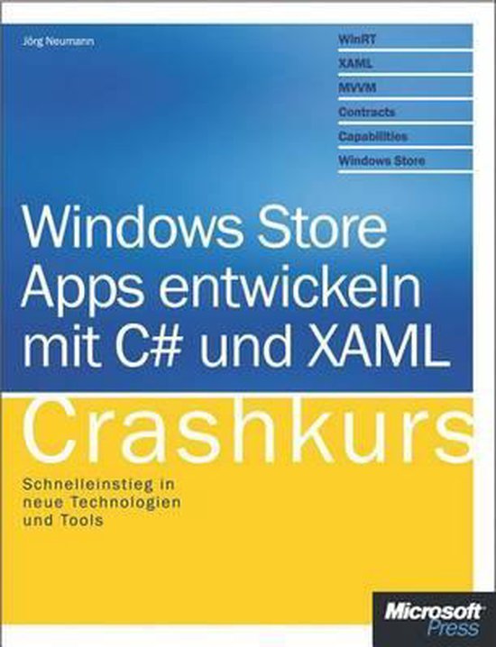 Windows Store Apps Entwickeln Mit C# Und Xaml - Crashkurs - cover