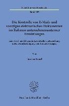 Die Kontrolle von E-Mails und sonstigen elektronischen Dokumenten im Rahmen unternehmensinterner Ermittlungen