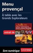 Menu provençal - A table avec les Grands Explorateurs
