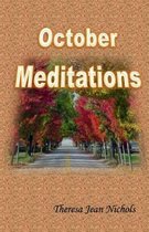 October Meditations