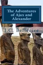 The Adventured of Ajax and Alexander