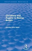 Christians and Pagans in Roman Britain
