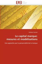 Le capital marque: mesures et modélisations